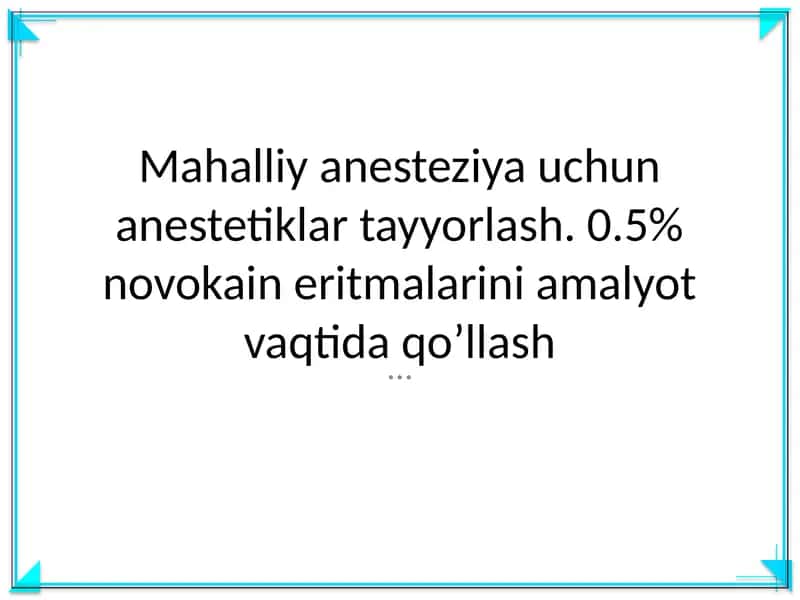 Mahalliy anestetiklar tayyorlash 1