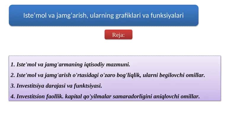 Istemol va jamgarmaning iqtisodiy mazmuni 1