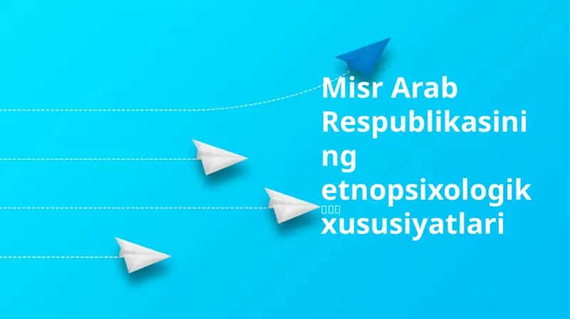 Misr Arab Respublikasining etnopsixologik xususiyatlari 1
