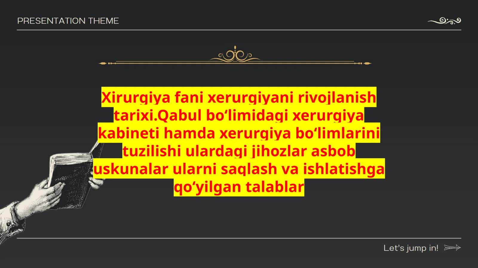 Xirurgiya fani xerurgiyani rivojlanish tarixi 1