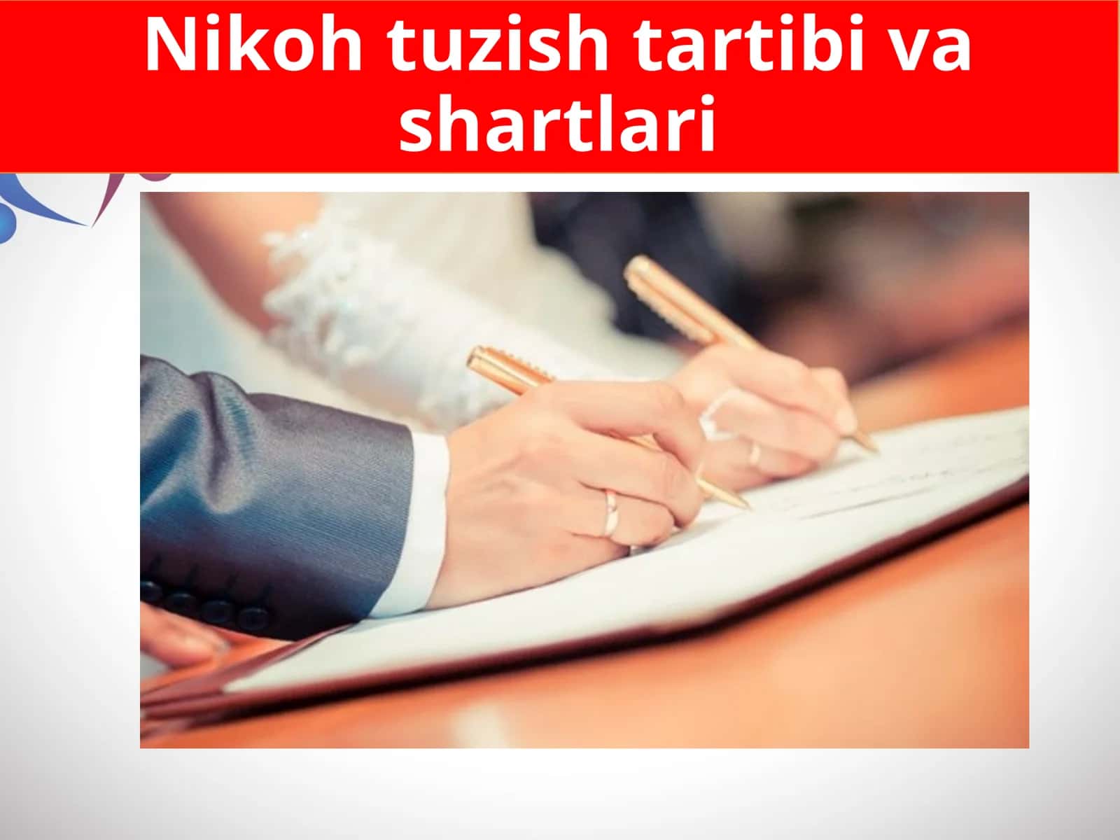 Nikoh tuzish tartibi va shartlari 1