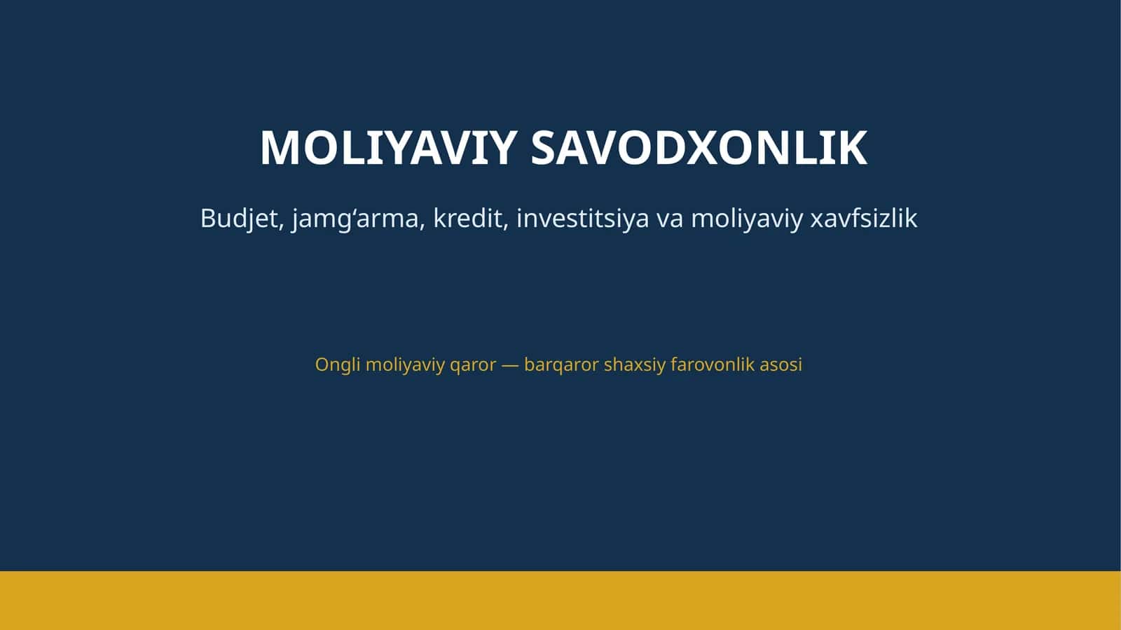 MOLIYAVIY SAVODXONLIK 1