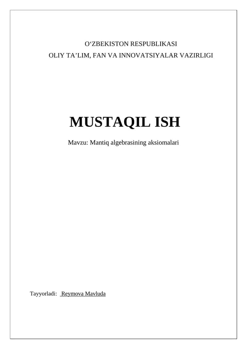 Mantiq algebrasining aksiomalari 1