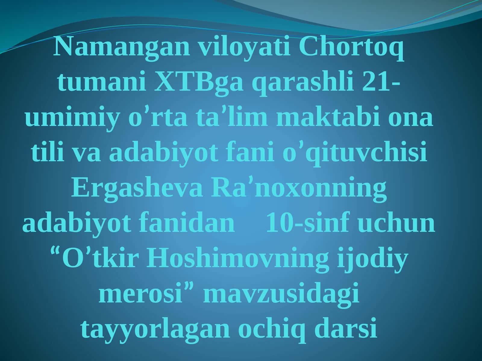 O’tkir Hoshimovning ijodiy merosi 1