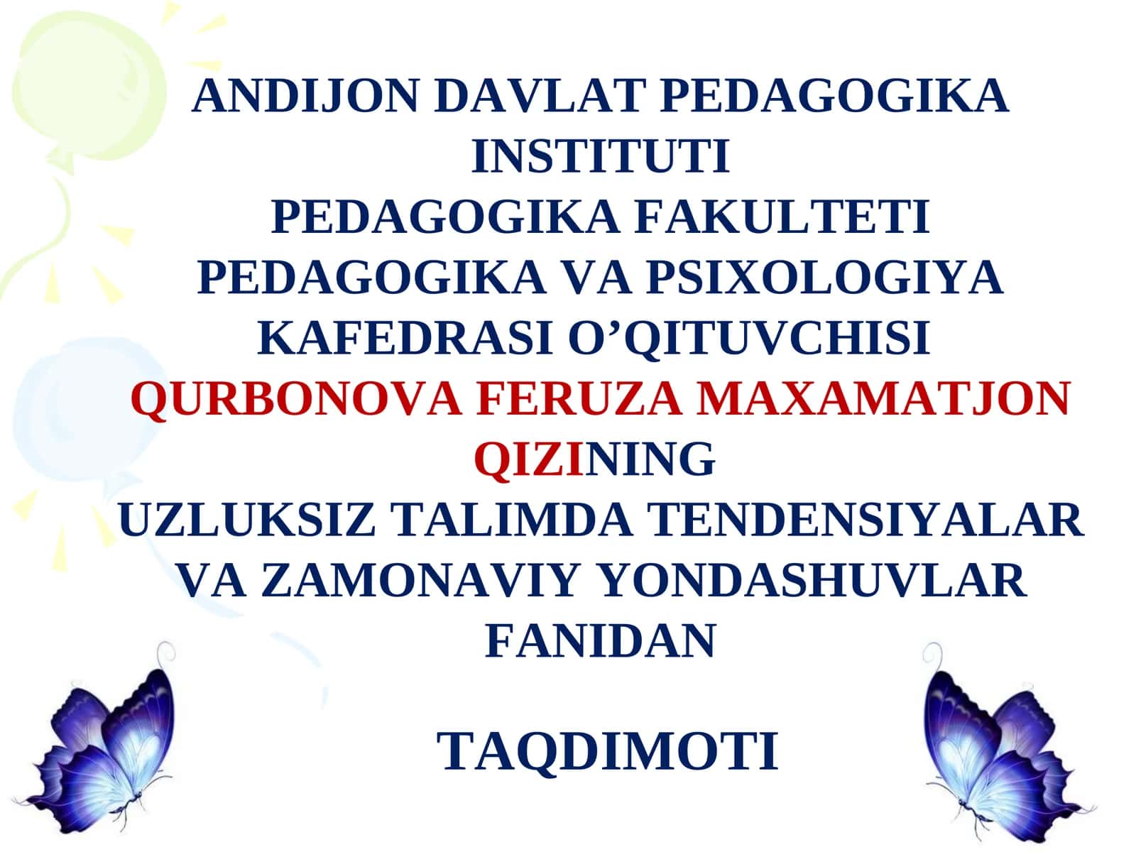 Tendensiyalar va zamonaviy yondashuvlar fani ta'limi 1
