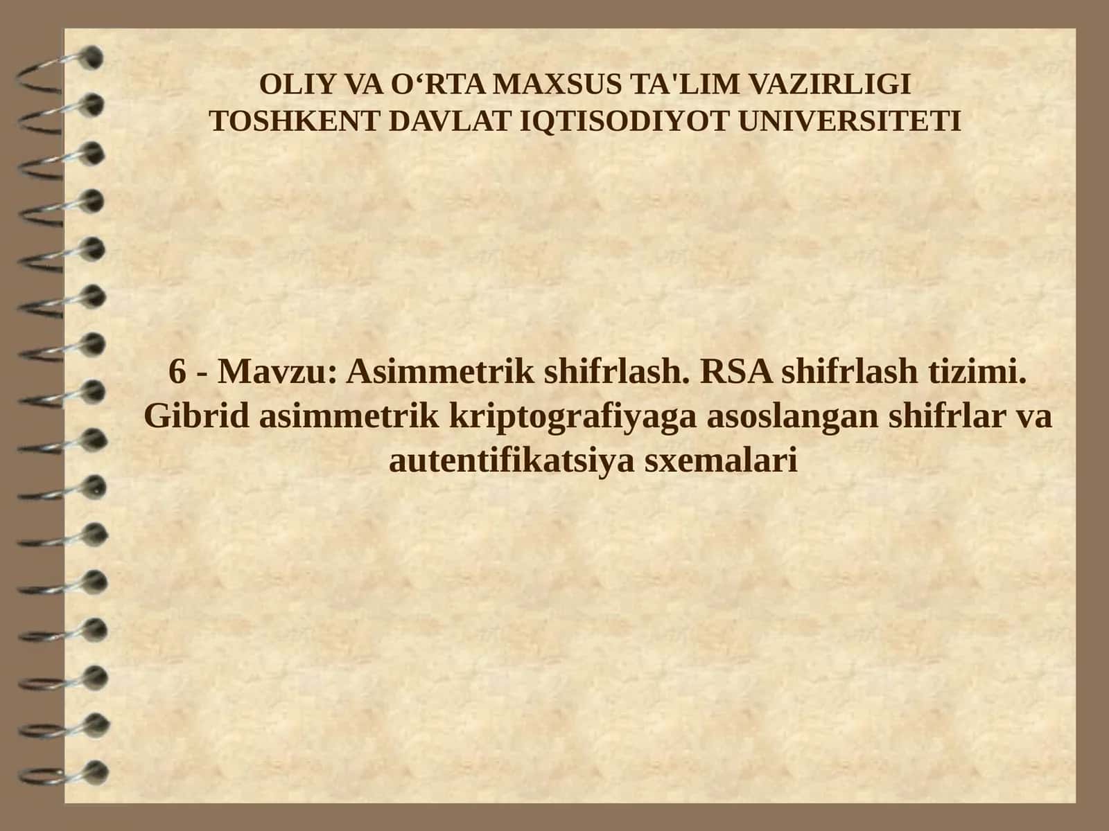 Asimmetrik shifrlash. RSA shifrlash tizimi 1