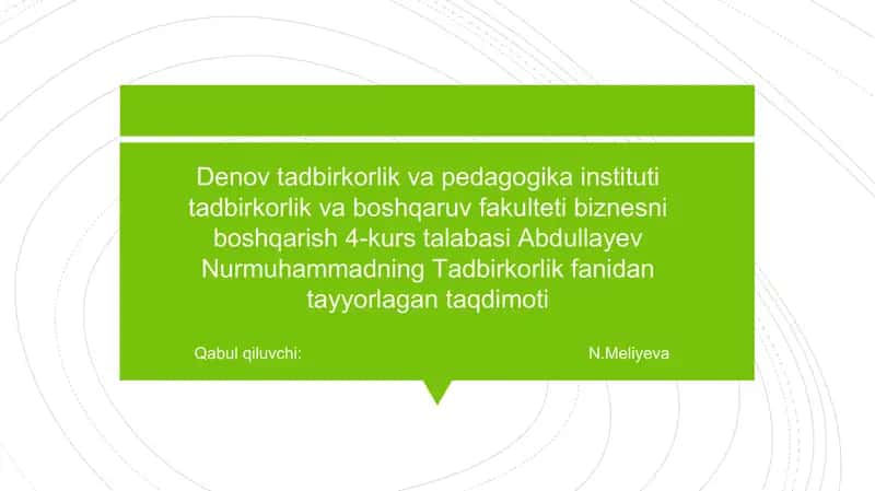 Tadbirkorlik tushunchasi va uning evolutsiyasi 1