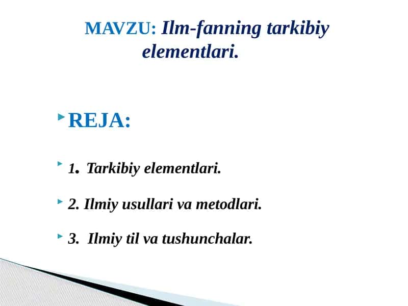 Ilm-fan tarkibiy elementlari 1