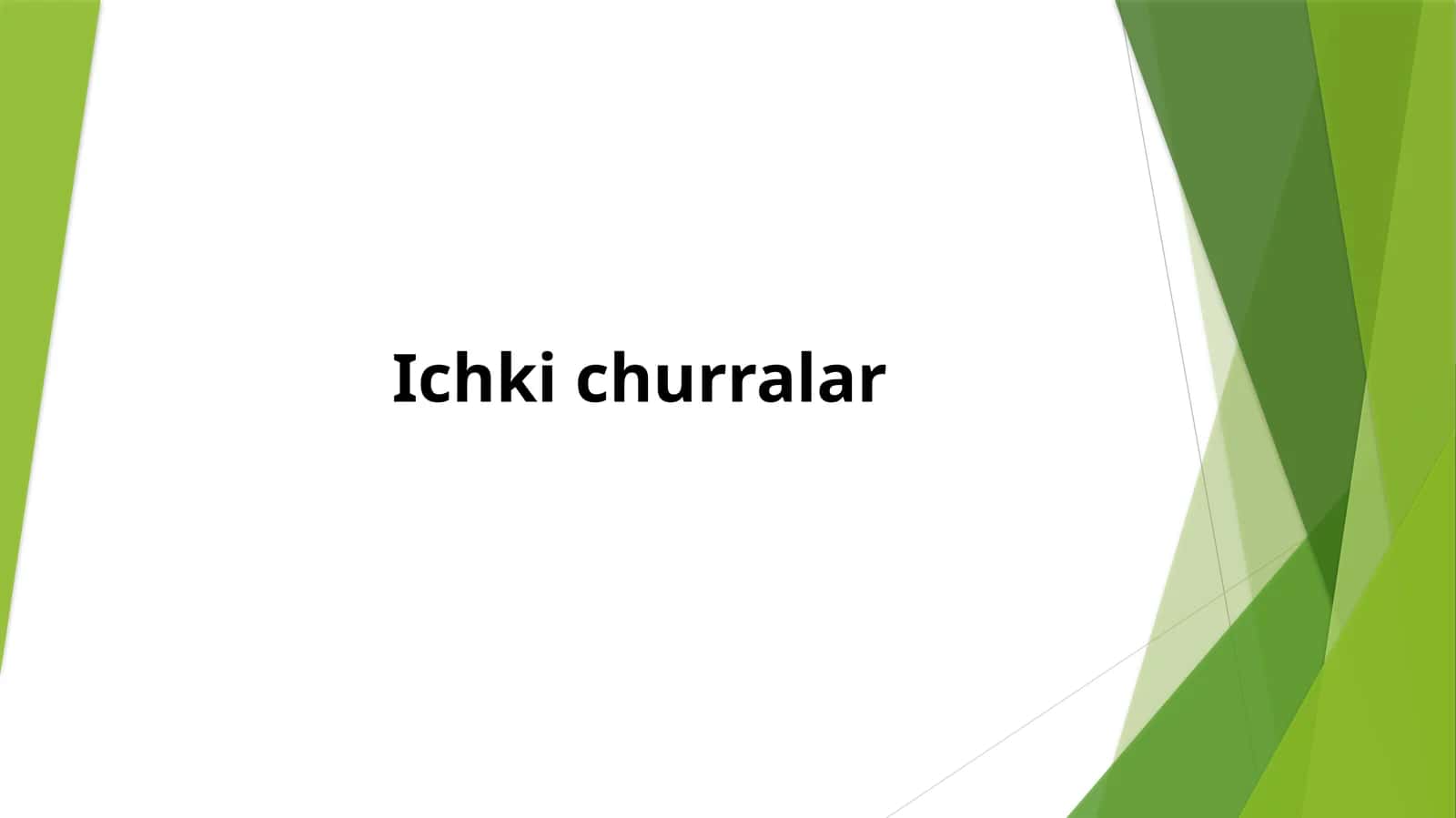 Ichki churralar 1