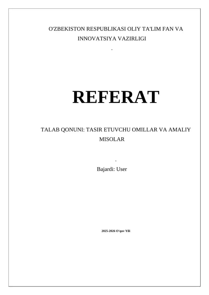 Talab Qonuni: Tasir Etuvchu Omillar va Amaliy Misollar 1
