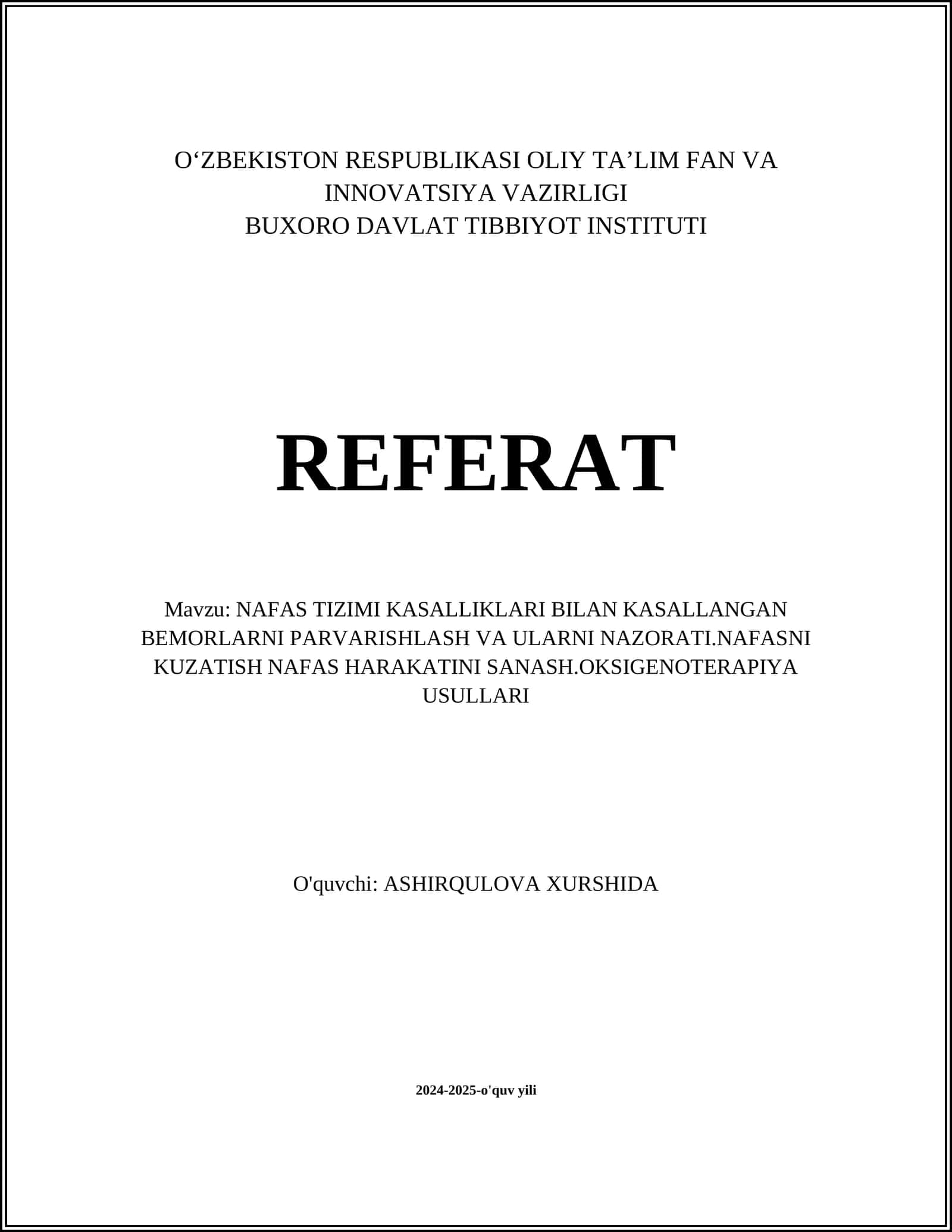 NAFAS TIZIMI KASALLIKLARI BILAN KASALLANGAN BEMORLARNI PARVARISHLASH VA ULARNI NAZORATI 1