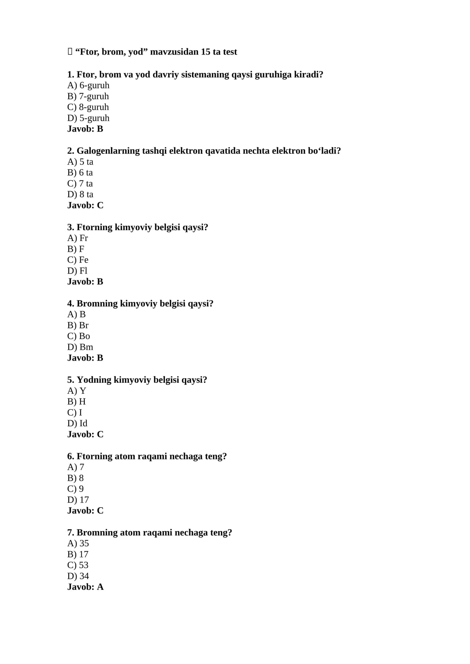 Ftor, Brom, Yod test javoblari 1