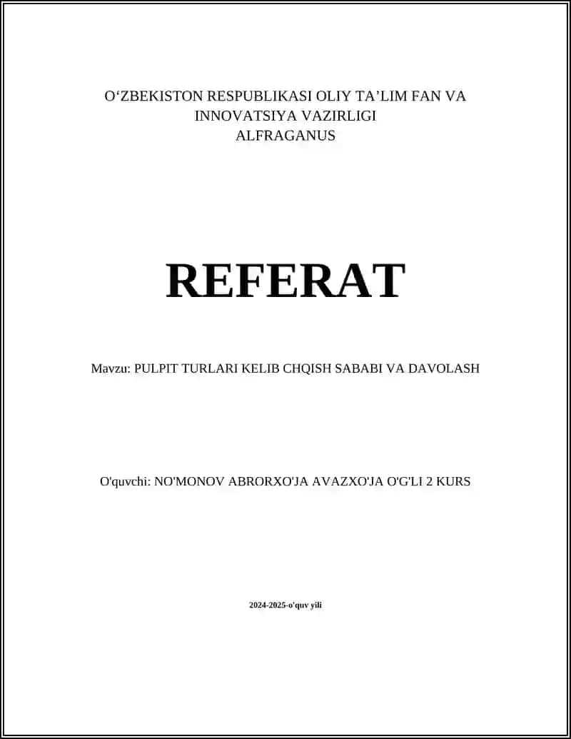 PULPIT TURLARI KELIB CHQISH SABABI VA DAVOLASH