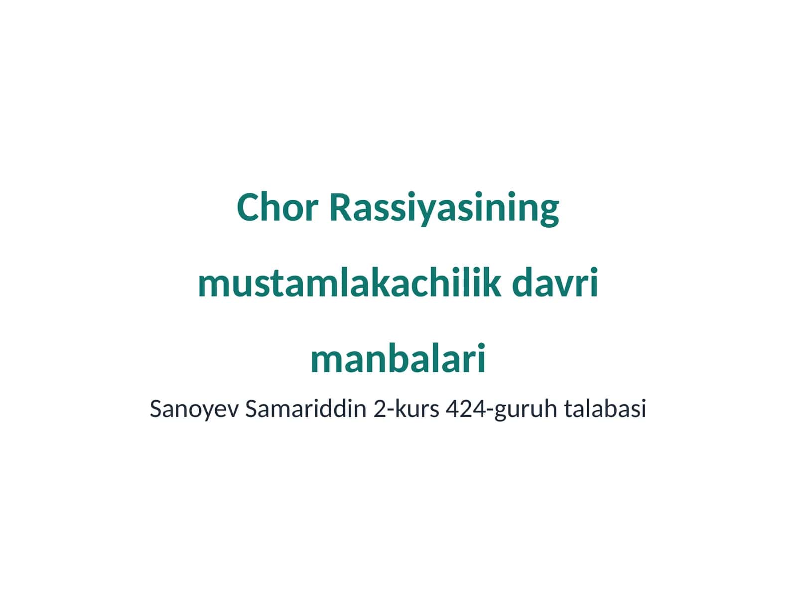 Chor Rassiyasining mustamlakachilik davri manbalari 1