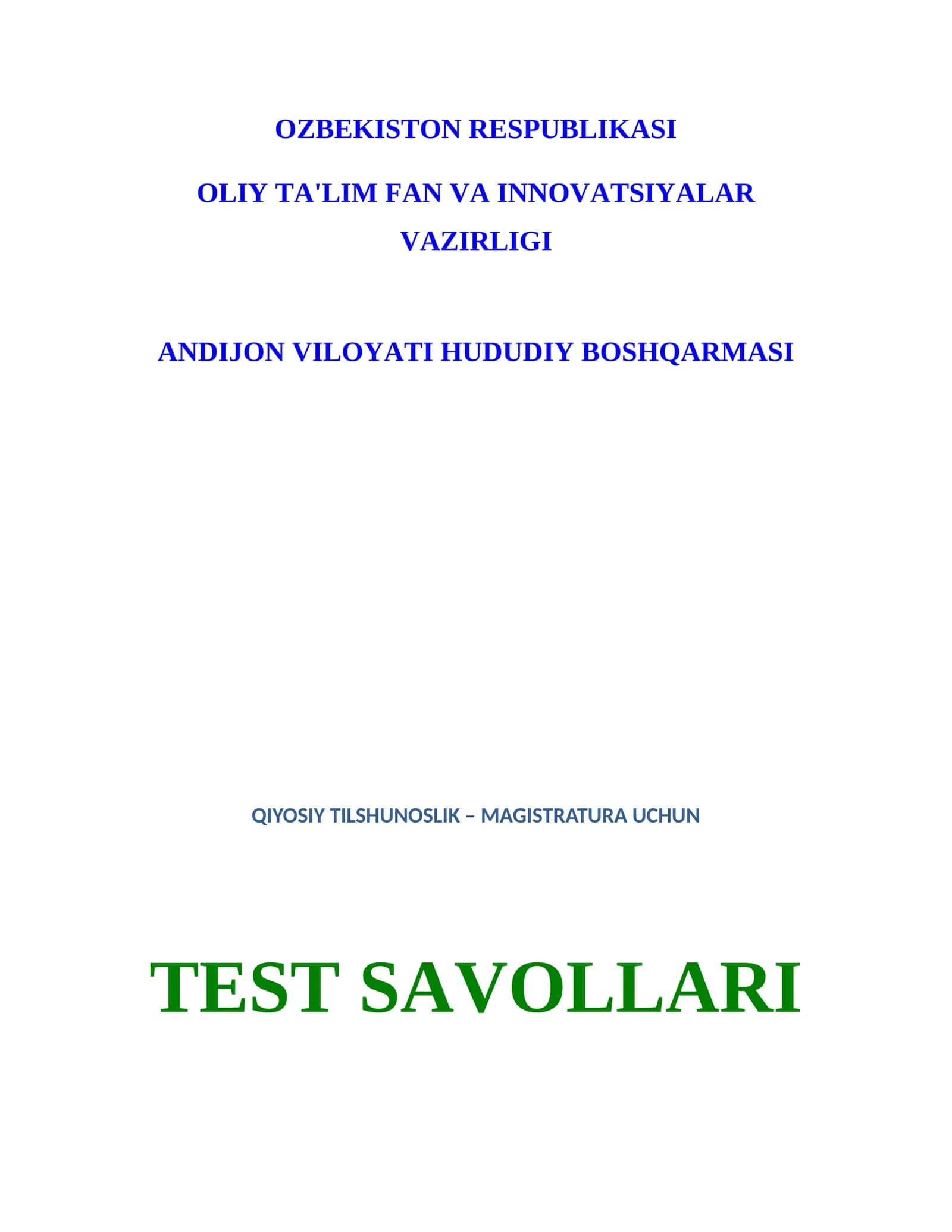 Qiyosiy TIlshunoslik - Magistratura uchun test savollari 1
