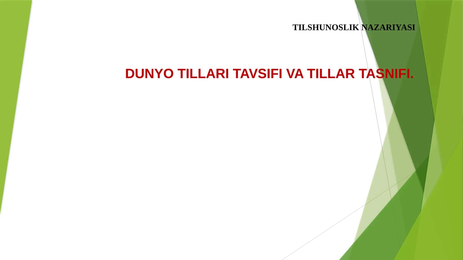 TILSHUNOSLIK NAZARIYASI 1
