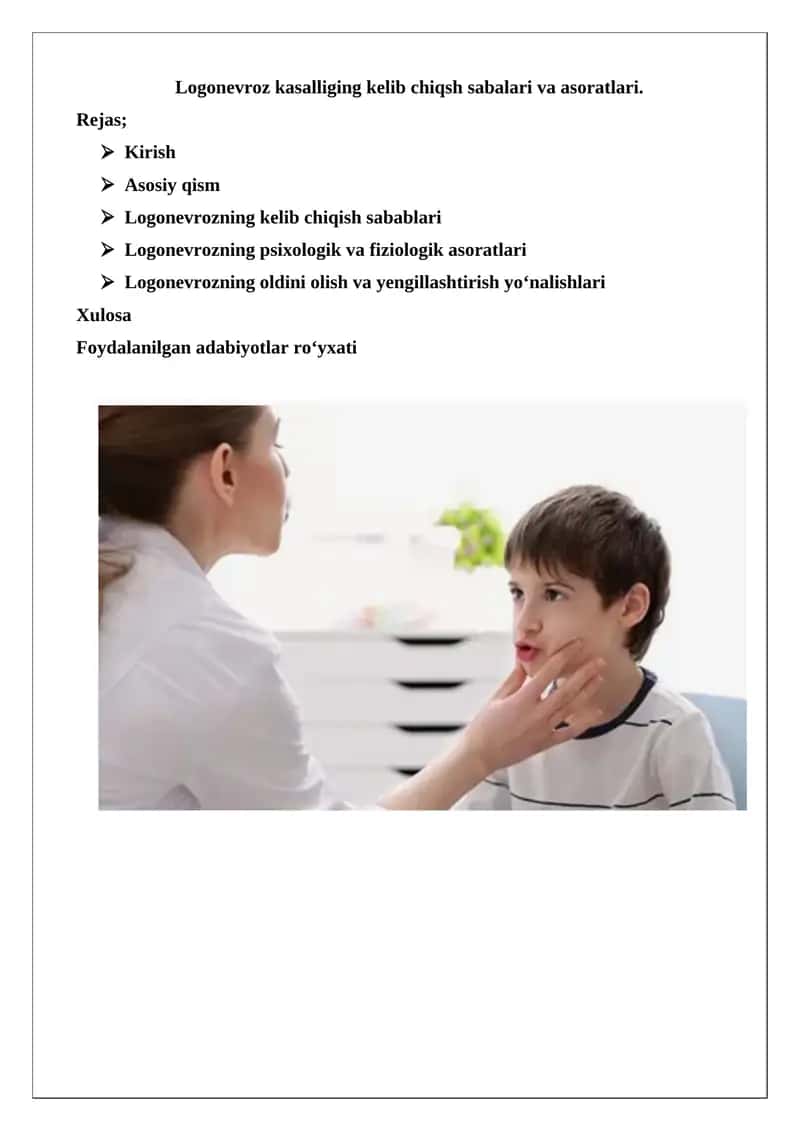 Logonevroz kasalliging kelib chiqsh sabalari va asoratlari 1