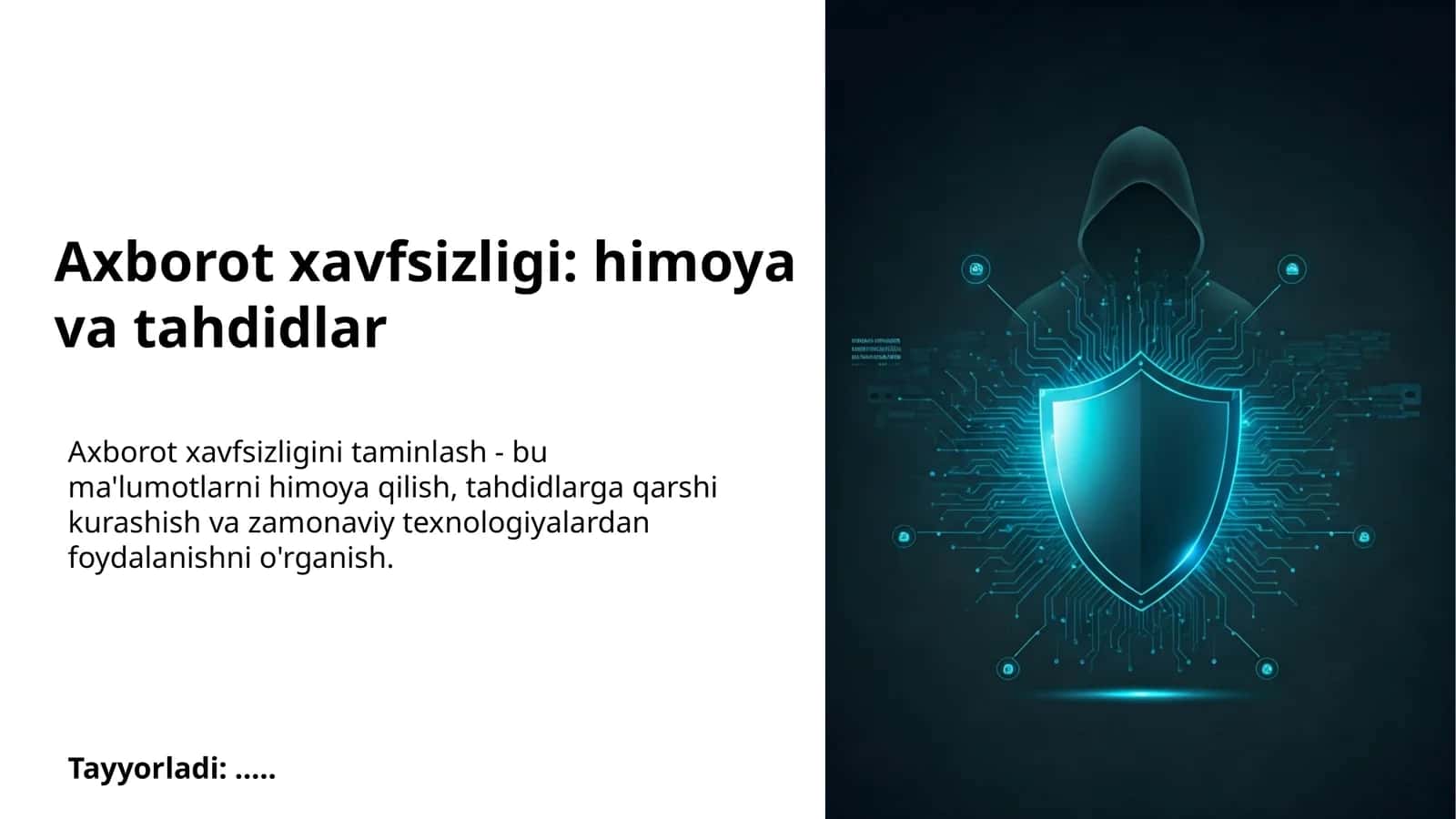 Axborot xavfsizligi: himoya va tahdidlar 1