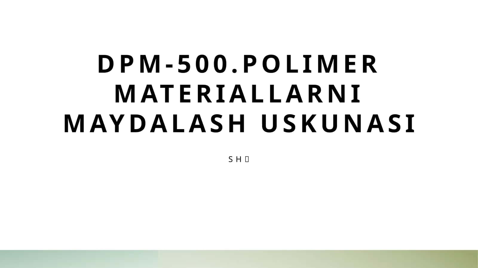 DPM-500.Polimer materiallarni maydalash uskunasi 1