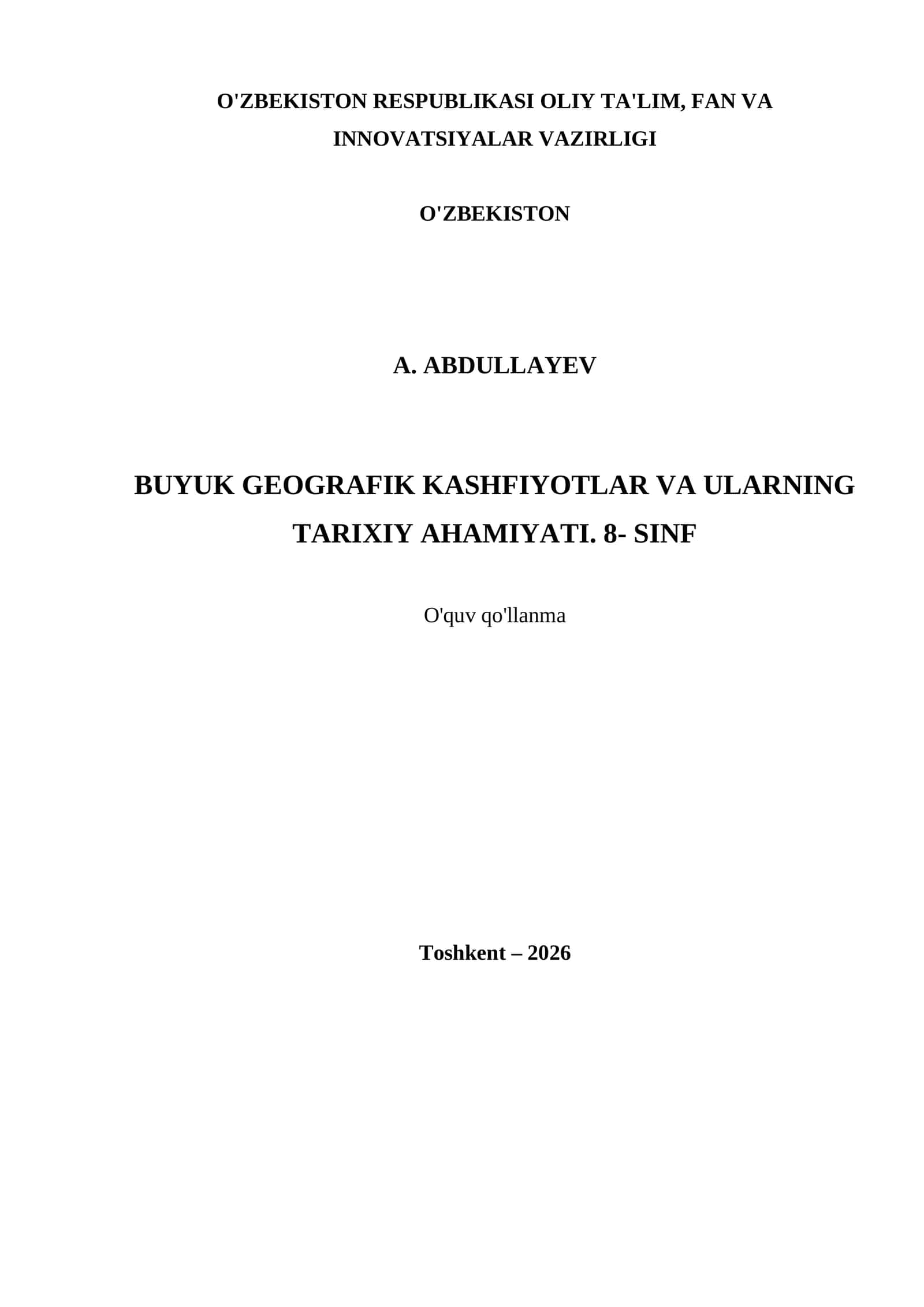BUYUK GEOGRAFIK KASHFIYOTLAR VA ULARNING TARIXIY AHAMIYATI. 8- SINF 1