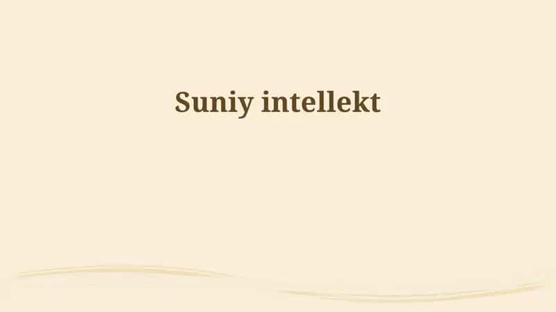Sun'iy intellekt: Asoslar va texnologiyalar 1