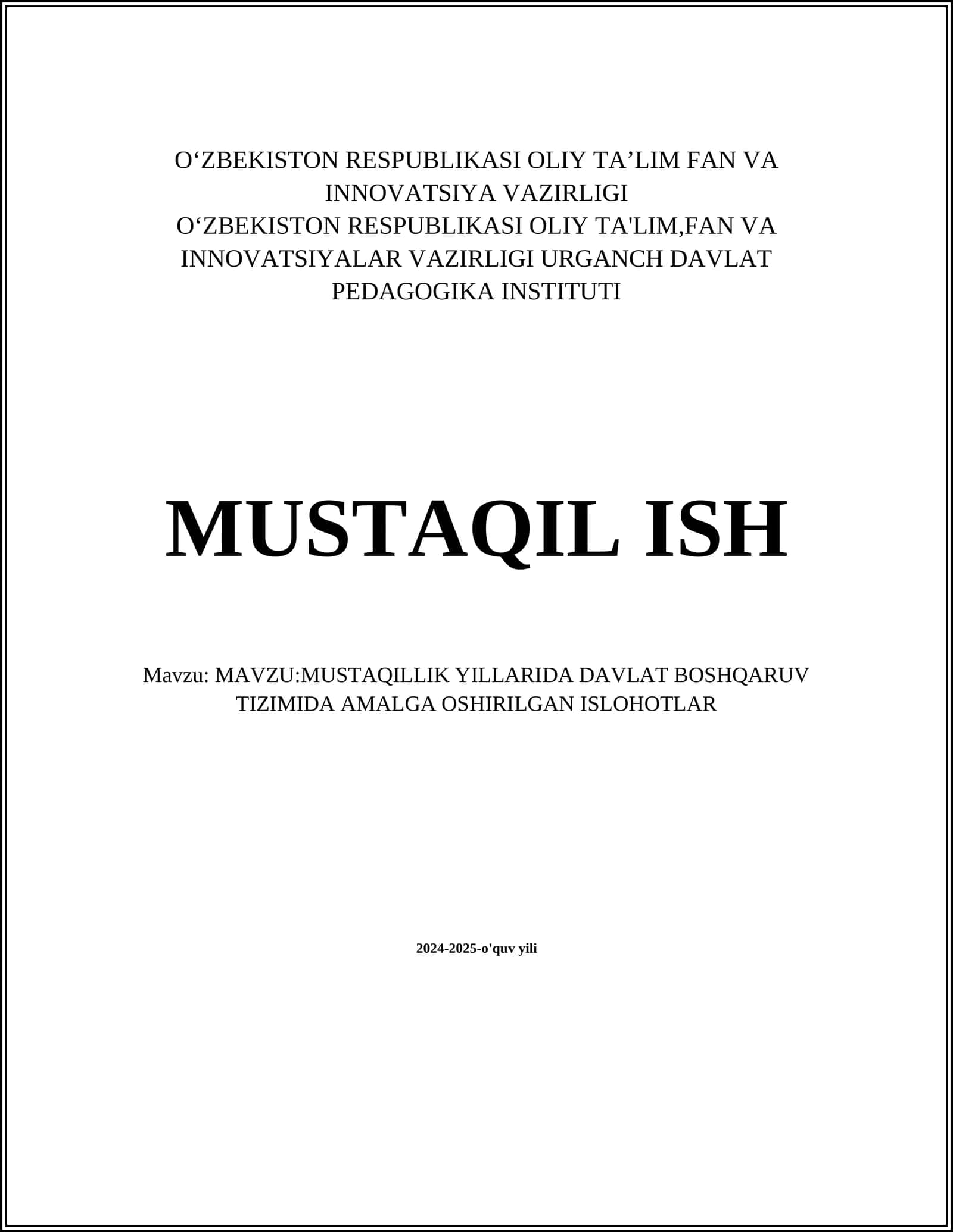 MUSTAQILLIK YILLARIDA DAVLAT BOSHQARUV TIZIMIDA AMALGA OSHIRILGAN ISLOHOTLAR 1