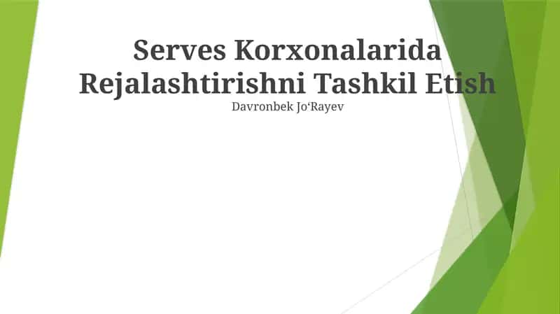 Serves Korxonalarida Rejalashtirishni Tashkil Etish 1