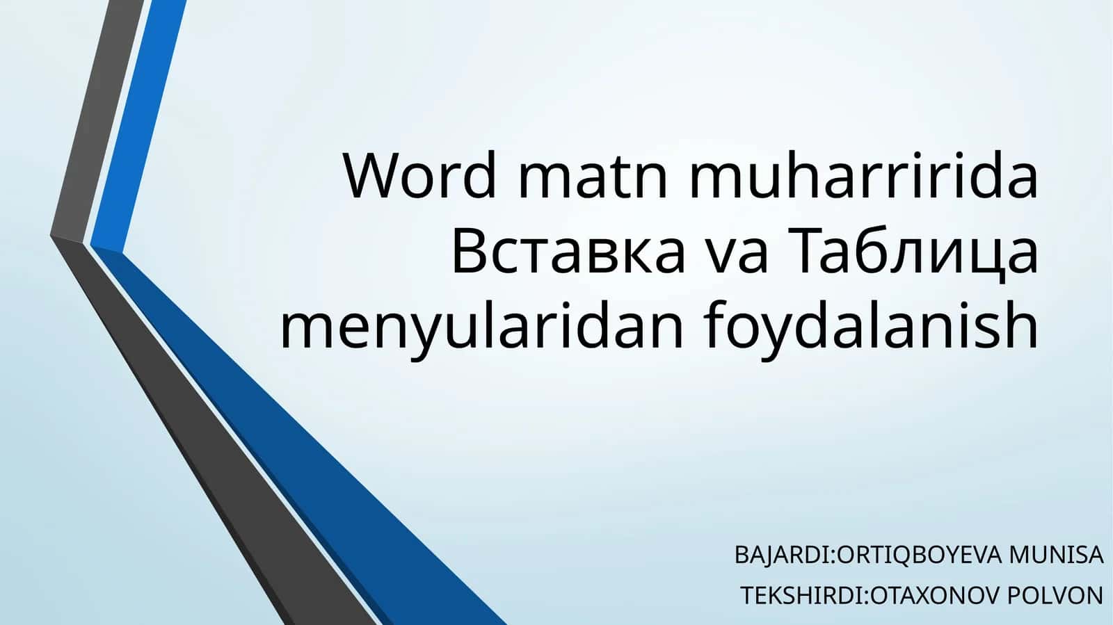 WORD MATN MUHARRIRIDA “ВСТАВКА (INSERT)” MENYUSI 1
