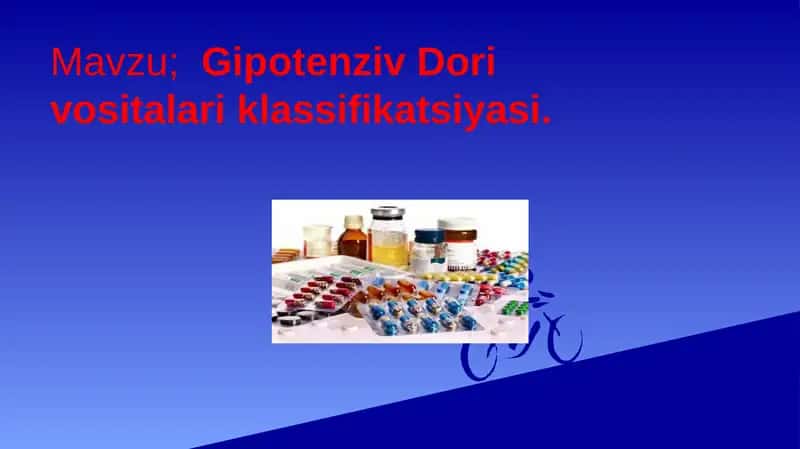 Gipotenziv Dori vositalari klassifikatsiyasi. 1