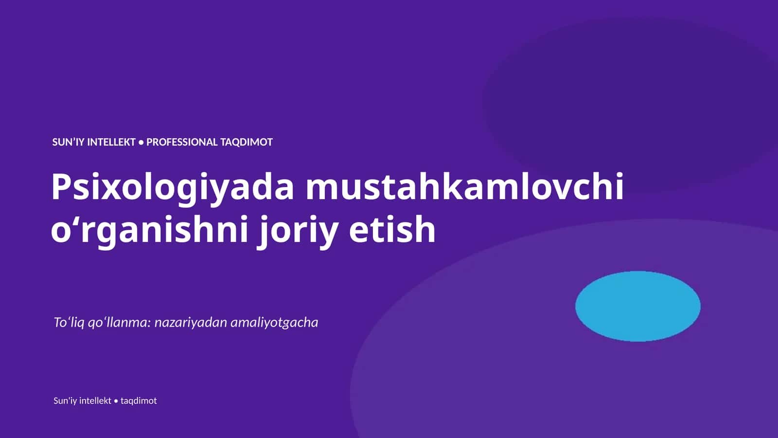 Psixologiyada mustahkamlovchi oʻrganishni joriy etish 1