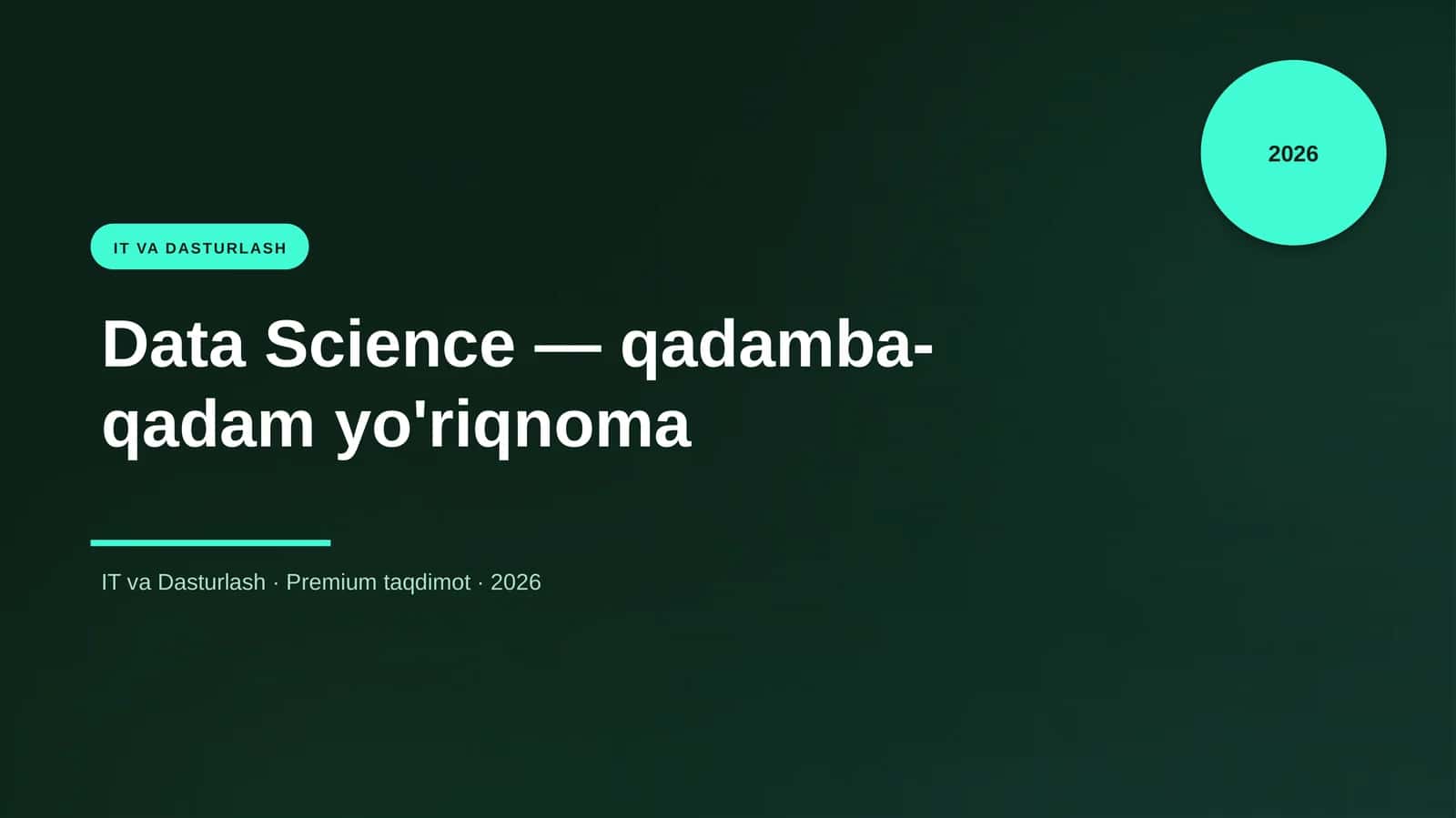 Data Science — qadamba-qadam yo'riqnoma 1