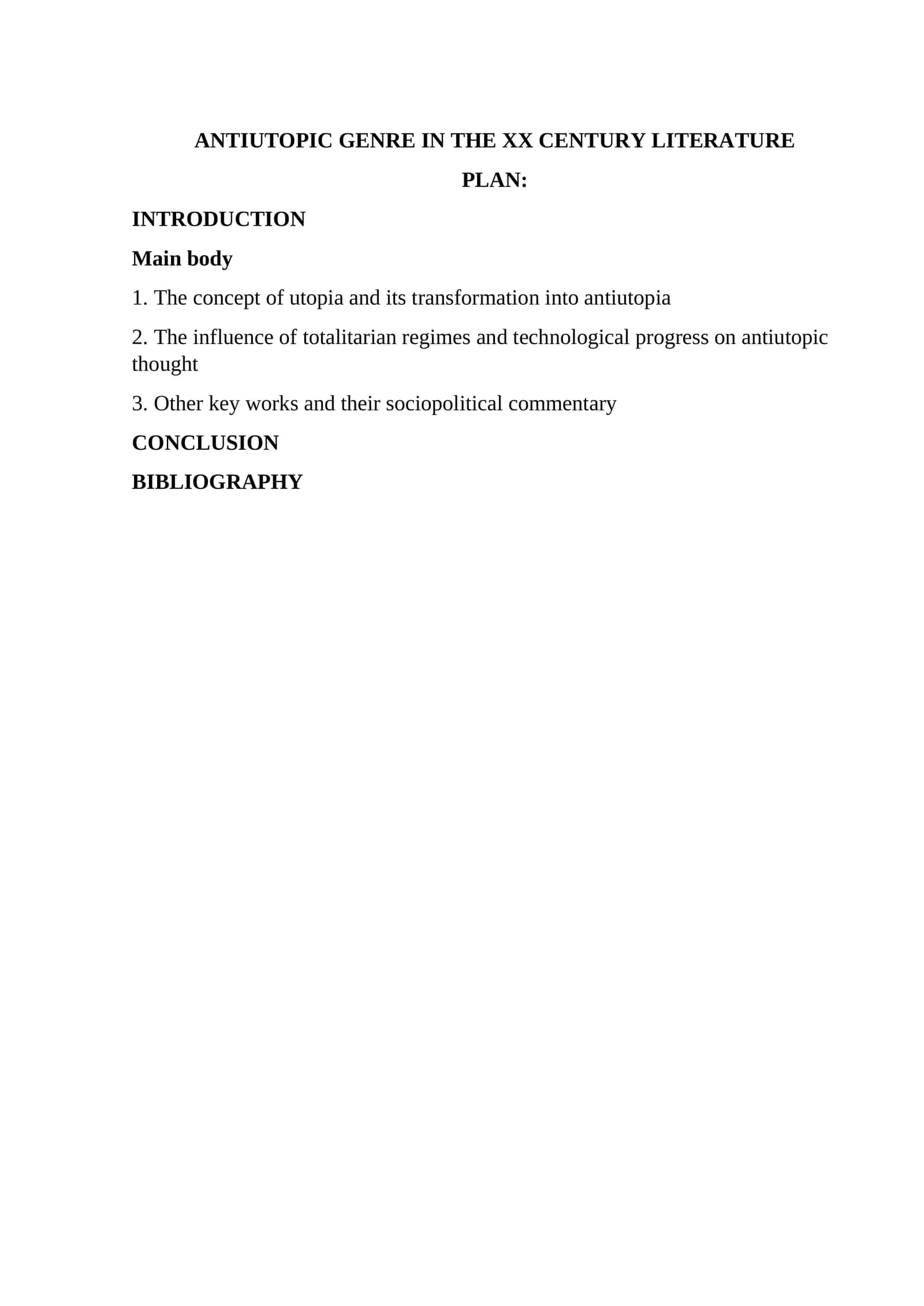 ANTIUTOPIC GENRE IN THE XX CENTURY LITERATURE 1