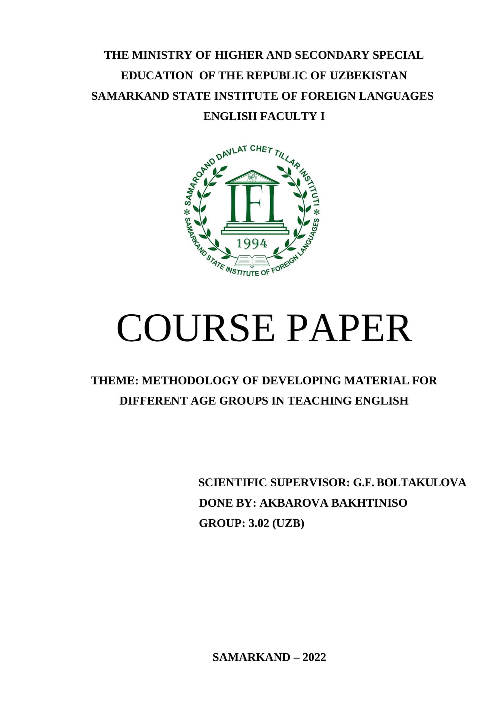 METHODOLOGY OF DEVELOPING MATERIAL FOR DIFFERENT AGE GROUPS IN TEACHING ENGLISH 1