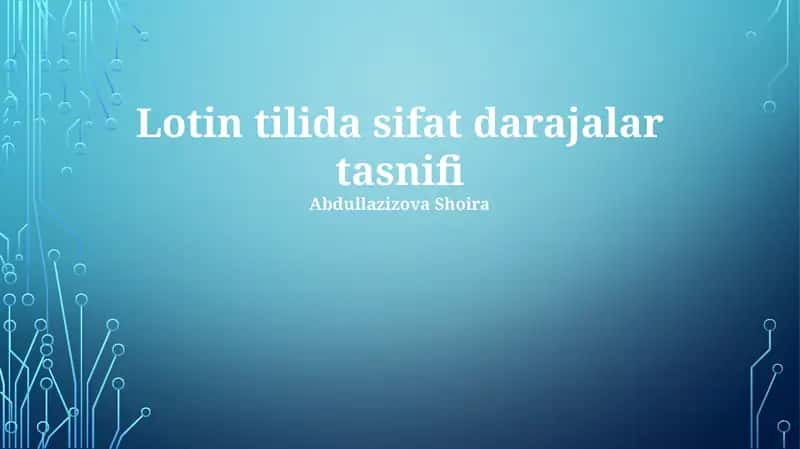 Lotin tilida sifat darajalar tasnifi 1