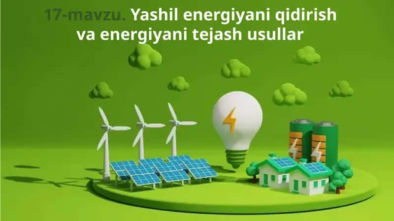 Yashil energiya nima? 1