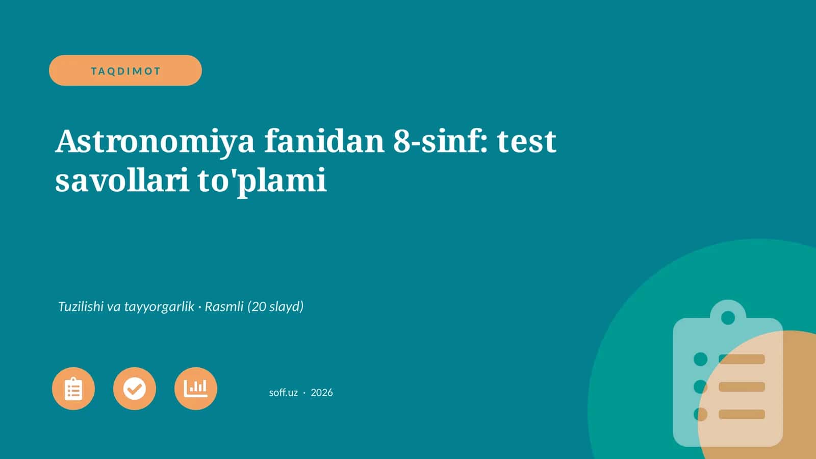 Astronomiya fanidan 8-sinf: test savollari to'plami 1