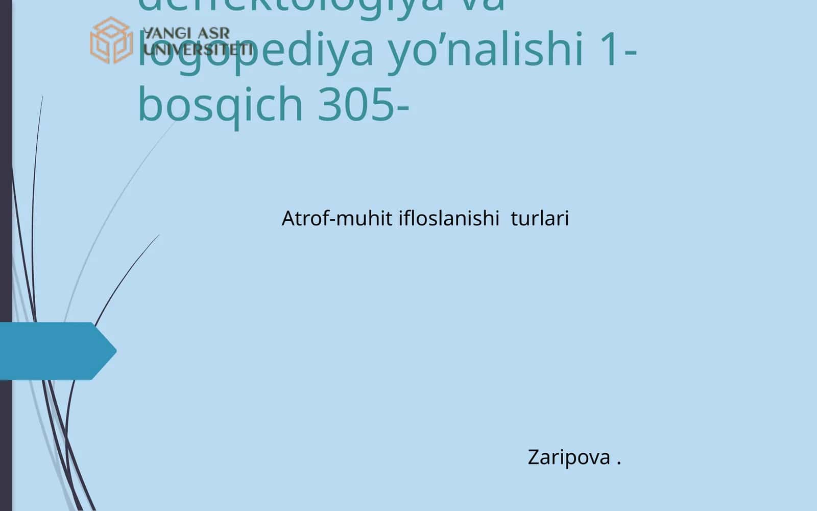 Atrof-muhitning ifloslanishi turlari 1