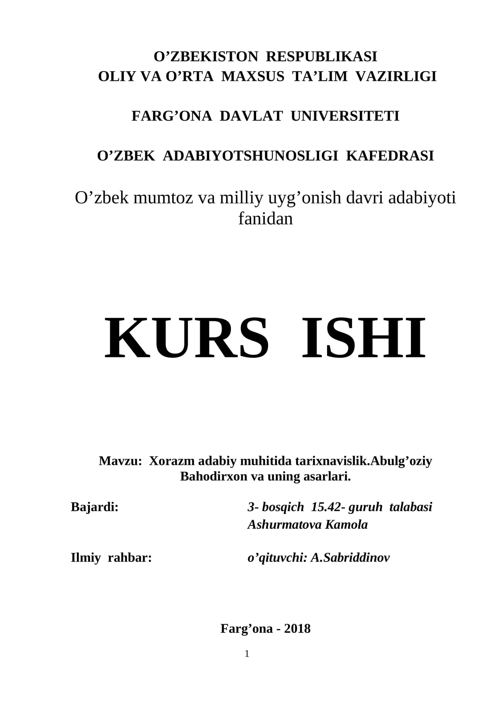 Xorazm adabiy muhitida tarixnavislik.Abulg’oziy Bahodirxon va uning asarlari 1