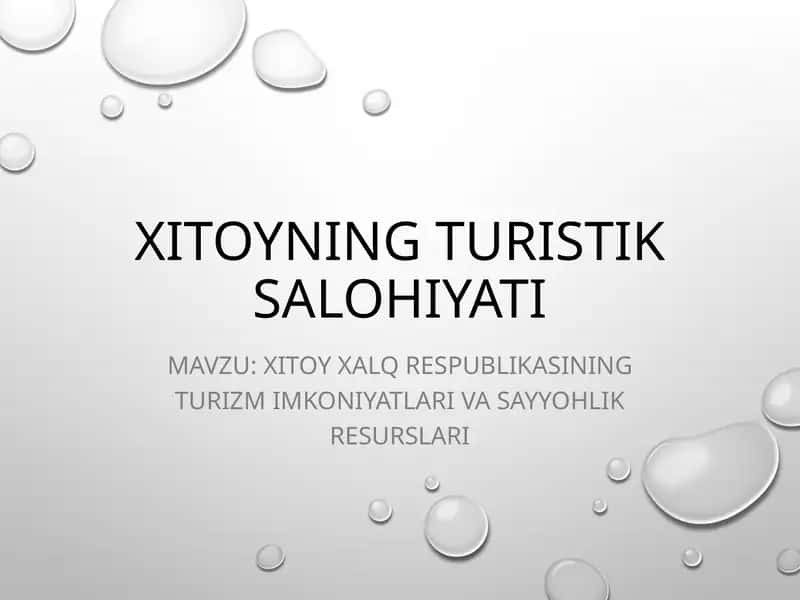 Xitoyning turistik salohiyati 1