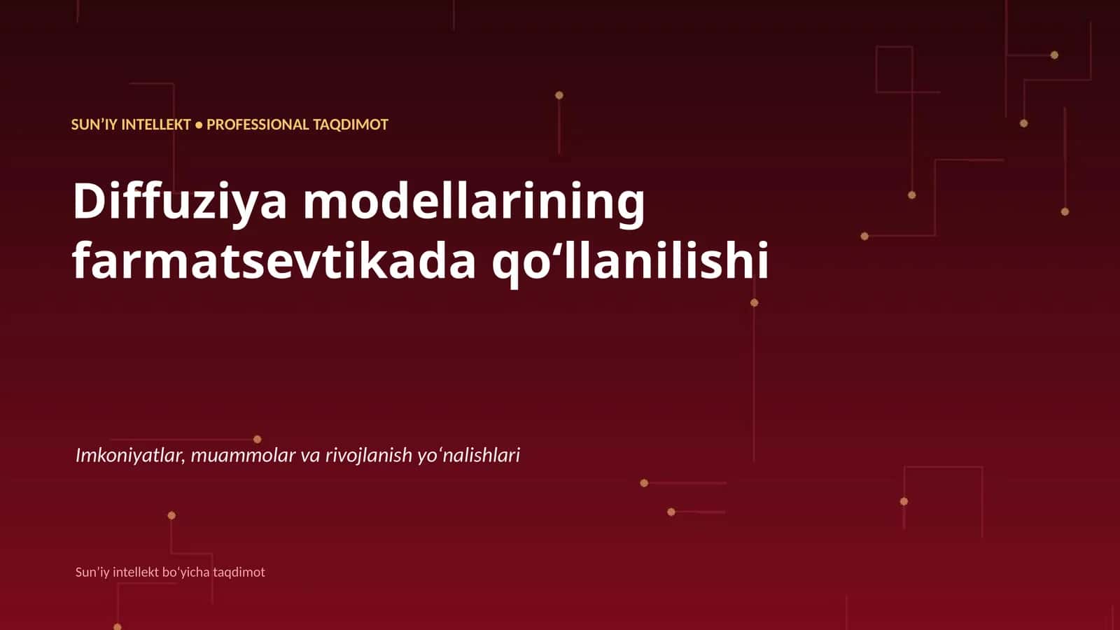 SUNʼIY INTELLEKT • PROFESSIONAL TAQDIMOT 1
