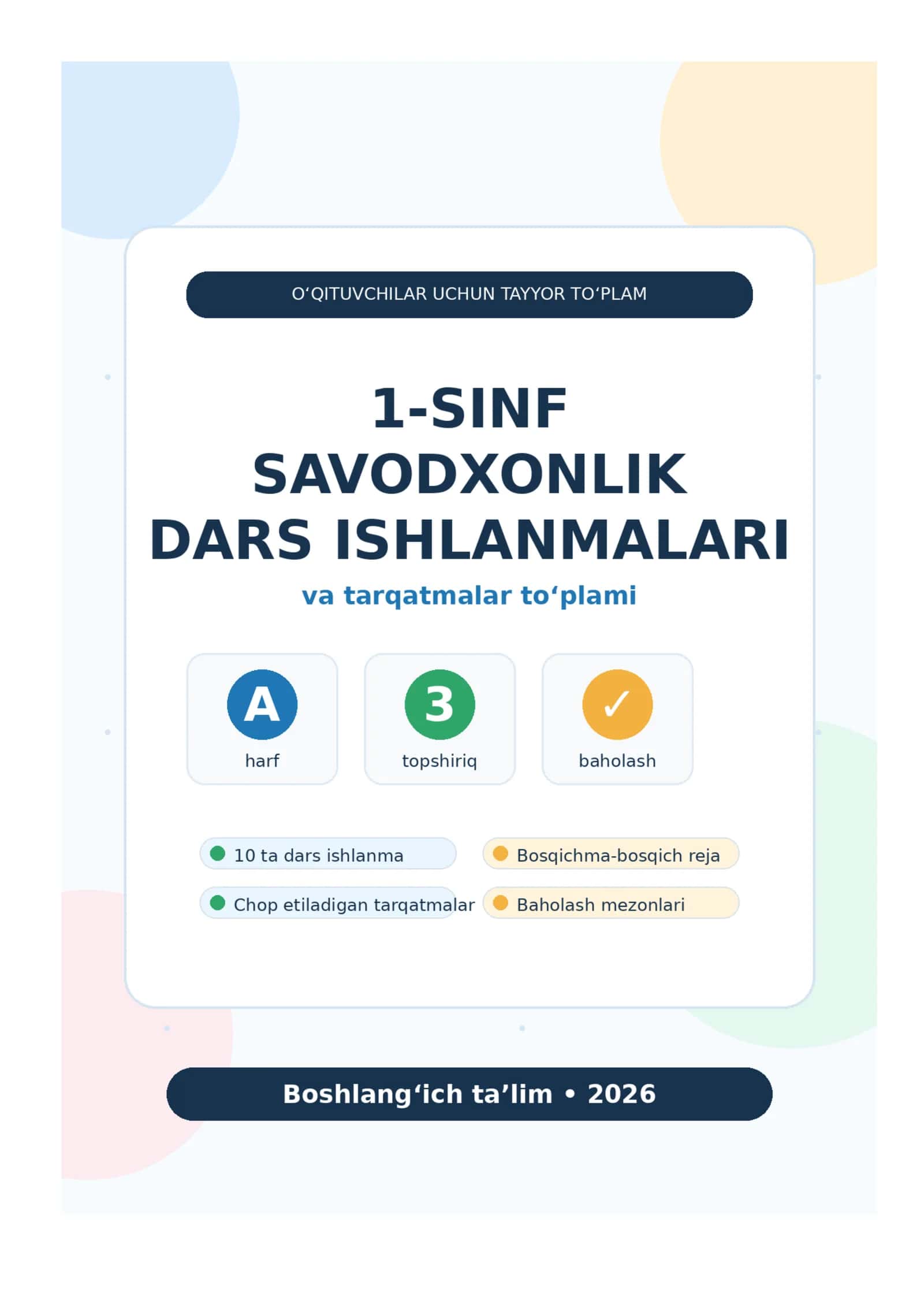 1-SINF SAVODXONLIK DARS ISHLANMALARI VA TARQATMALAR TO‘PLAMI 1