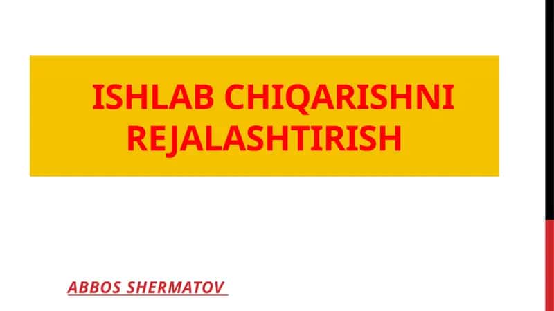 Ishlabchiqarishni rejalashtirish 1