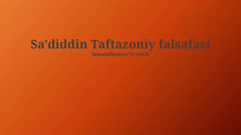 Sa'diddin Taftazoniy falsafasi 1