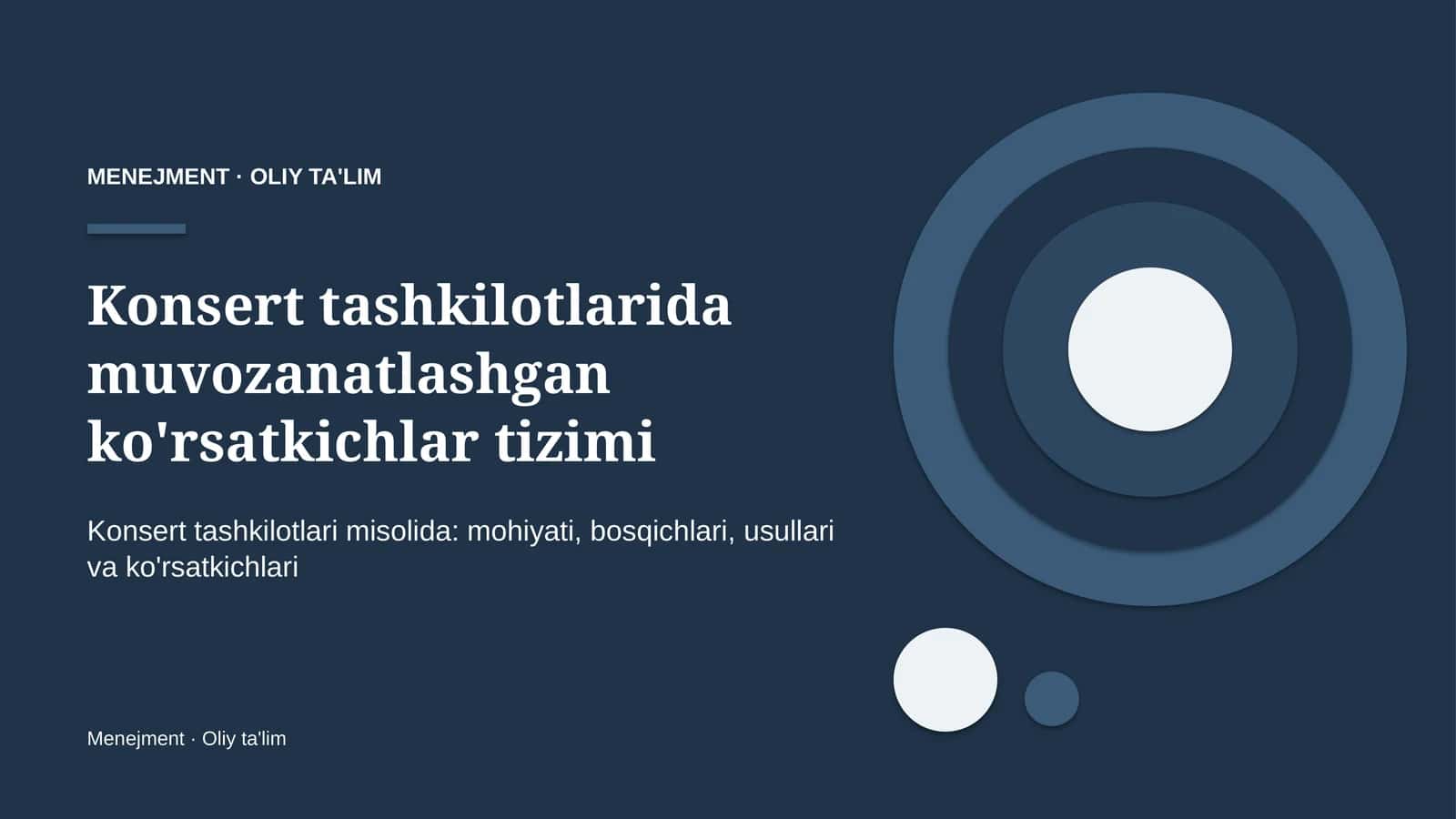 Konsert tashkilotlarida muvozanatlashgan ko'rsatkichlar tizimi 1