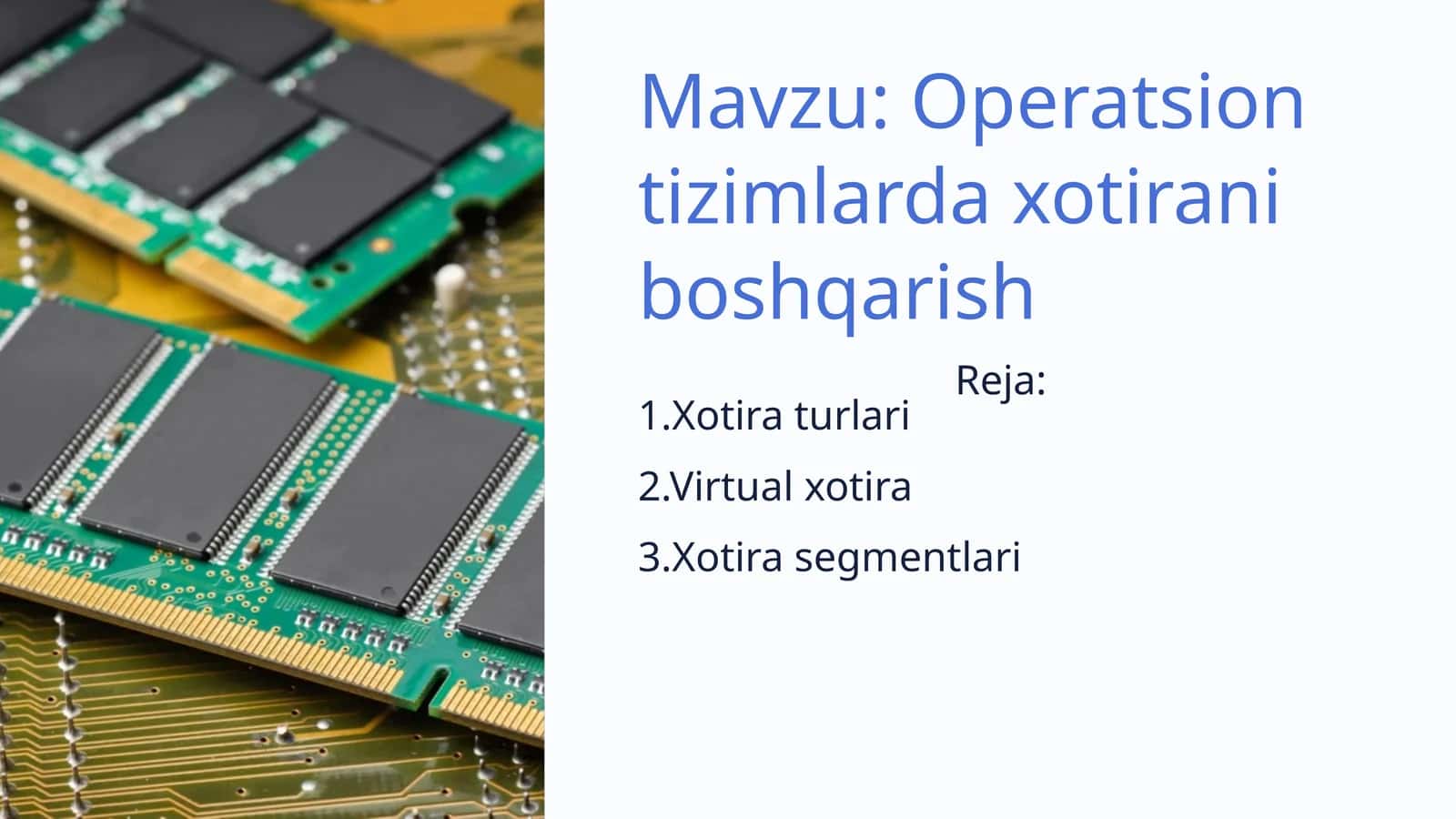 Operatsion tizimlarda xotirani boshqarish 1