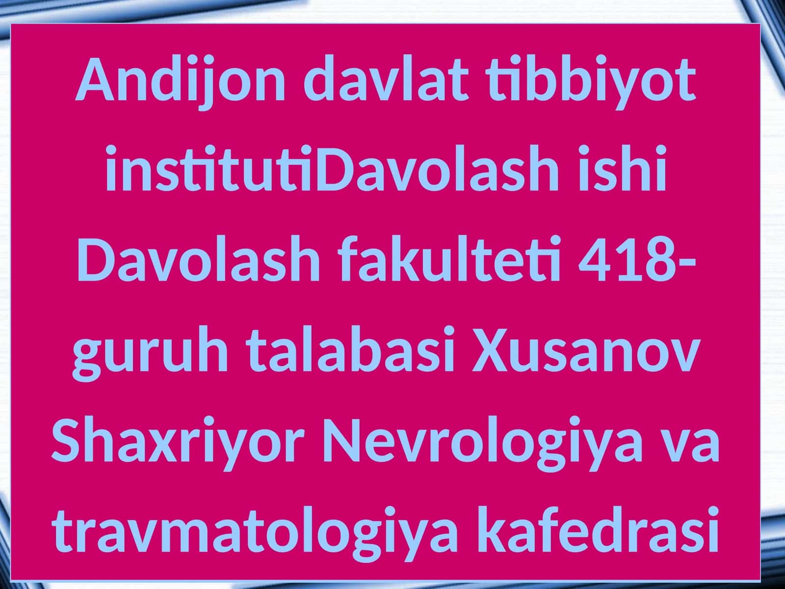 Travmatologik bemorlarni tekshiruvlari 1
