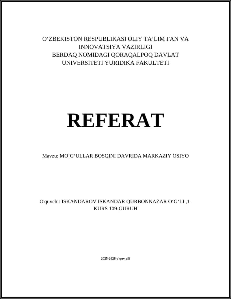 MOʻGʻULLAR BOSQINI DAVRIDA MARKAZIY OSIYO 1