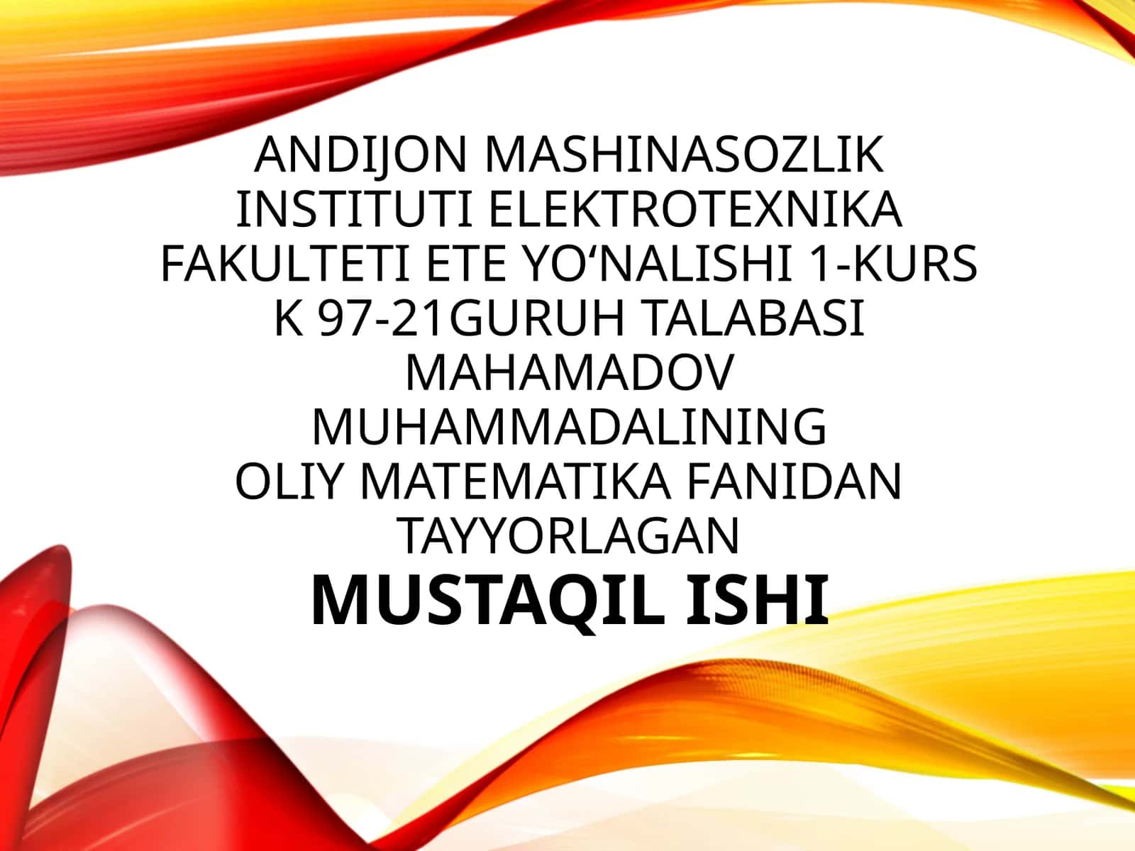 Differensiallanuvchi funksiyalar xaqida asosiy teorema 1
