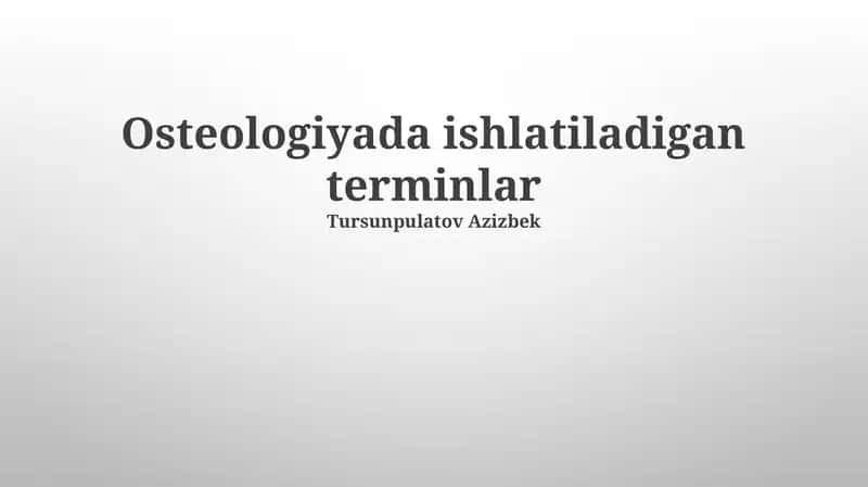 Osteologiyada ishlatiladigan terminlar 1