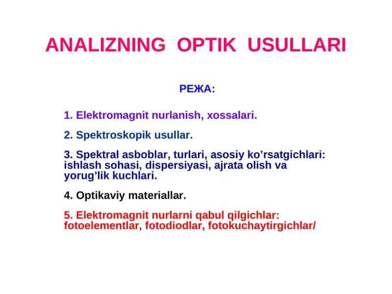 ANALIZNING OPTIK USULLARI 1